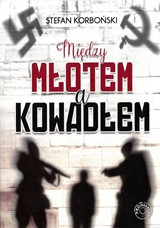 Między młotem a kowadłem