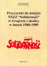 Przyczynki do dziejów NSZZ "Solidarność"