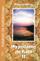 Wypędzony do Raju II