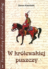 W królewskiej puszczy