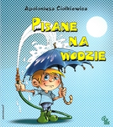 Pisane na wodzie